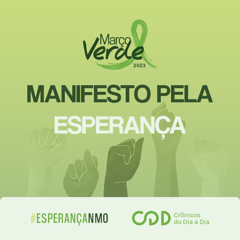 MANIFESTO PELA ESPERANÇA DA PESSOA COM NMO